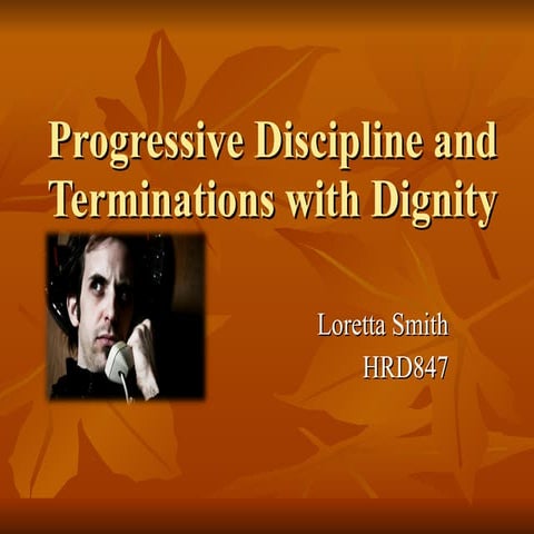 Progressive Discipline with Dignity.