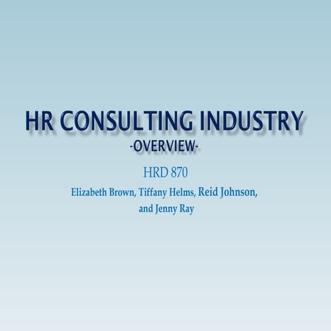 Overview of the HR Consulting Industry