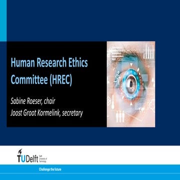 Human Research Ethics Commitee TU Delft: procedures and criteria