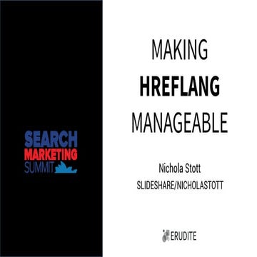 Making HREFLANG Manageable: Search Marketing Summit (Sydney)