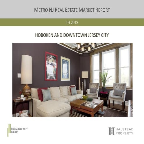 Hudson Realty Group Metro NJ Market Report 1H 2012