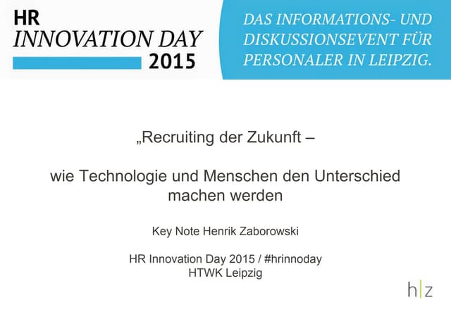 "Recruiting der Zukunft" #hrinnoday...