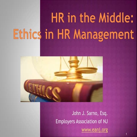 HR in the Middle Ethics in HR Management