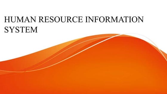Human resource information system | PPT