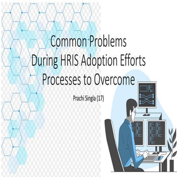 HRIS _ Common Problems in Adoption and How to Overcome | PPTX