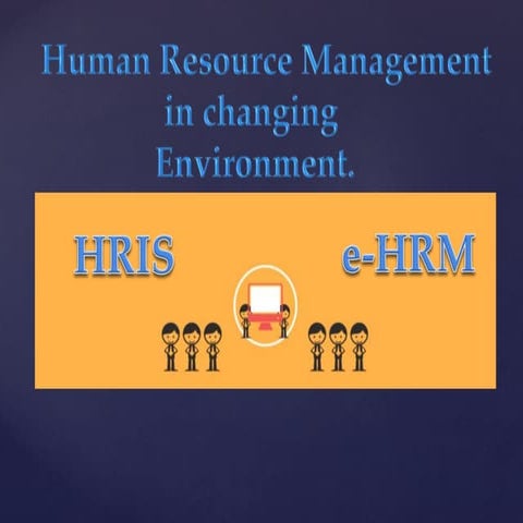 Human Resource Management in changing Environment