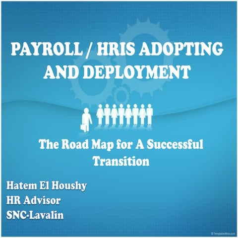 HRIS-The Road Map For A Successful Transition