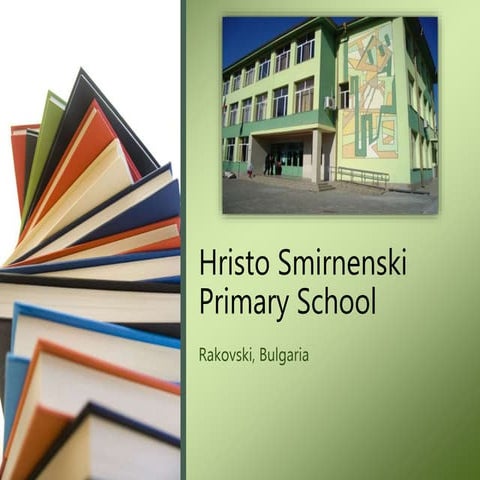 Hristo Smirnenski Primary School 
