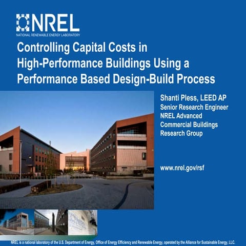 Controlling capital costs using a performance based design build process