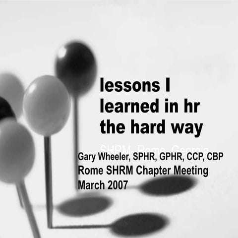 HR Lessons I Learned The Hard Way