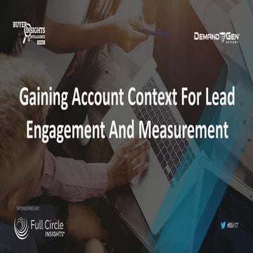 Gaining Account Context For Lead Engagement And Measurement