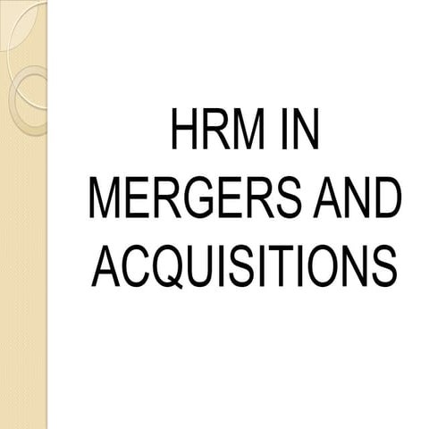 Mergers and Acquisitions