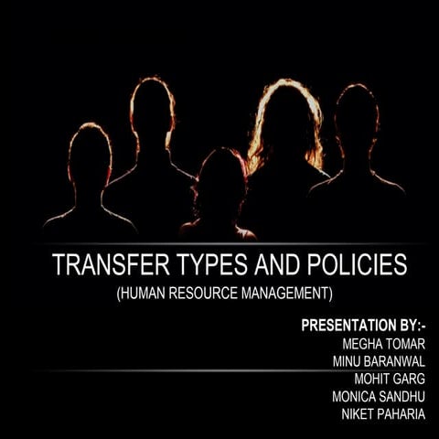 Transfer Types and Policies of Transfer