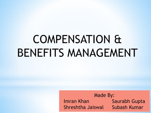 Compensation & Benefits Management - HRM