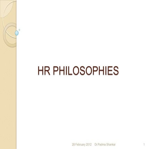 HRM -- Philosophies