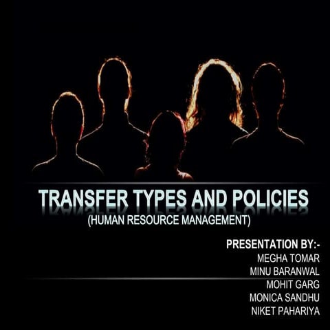 Transfer types and policies
