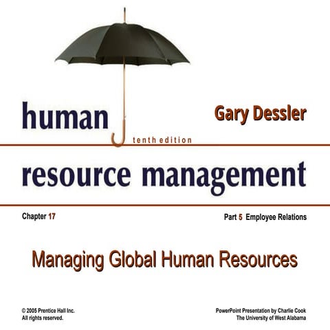 Dessler ch 17-managing global human resources | PPT
