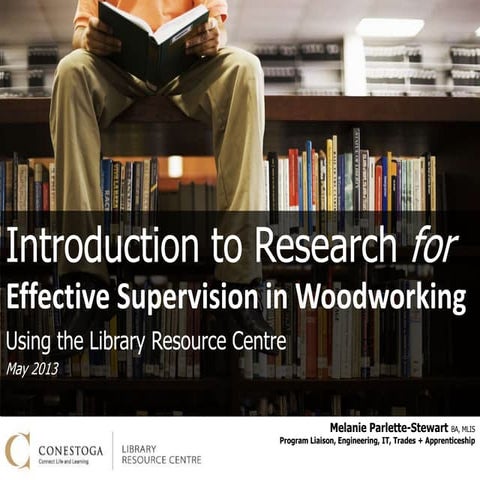 HRM 1130 - Effective Supervision - Conestoga College Information Literacy Ses...