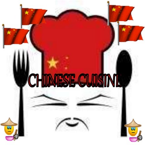 CHINESE CUISINE