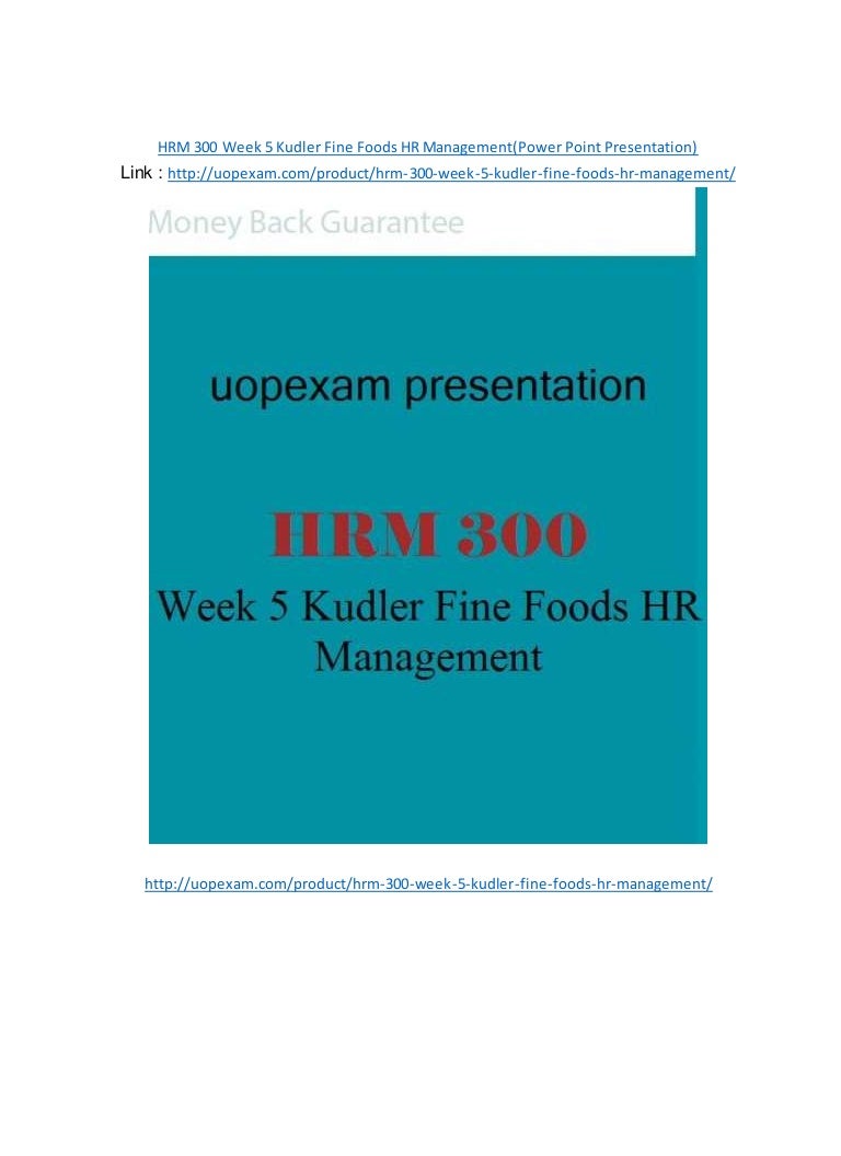 Kudler fine foods presentation week 4 hrm 300 04 image