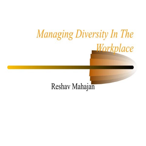 Managing Diversity In The Workplace