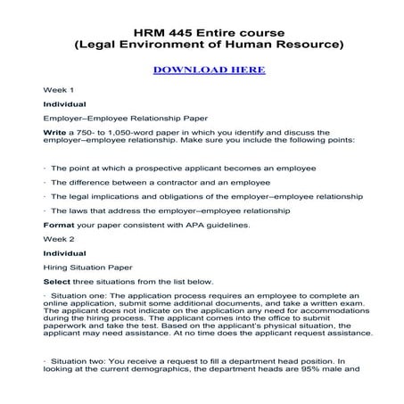 Hrm 445 entire course (legal environment of human resource)