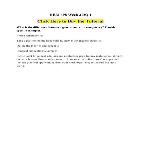 HRM 498 Week 2 DQ 1 Click Here to Buy the Tutorial What is the difference bet...