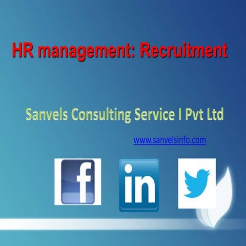 Hr management   recruitment ppt