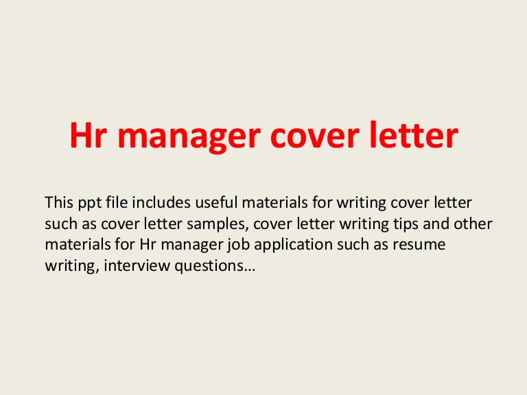hrmanagercoverletter 140223024753 phpapp01 thumbnail 4jpgcb1393123699 - Sample Human Resources Manager Cover Letter hrmanagercoverletter 140223024753 phpapp01 thumbnail 4jpgcb1393123699 - Sample Human Resources Manager Cover Letter