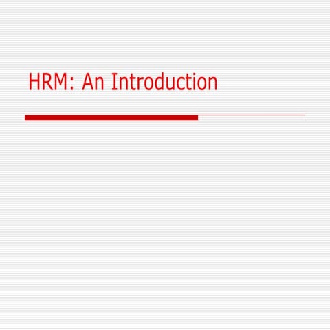 Hrm an introduction