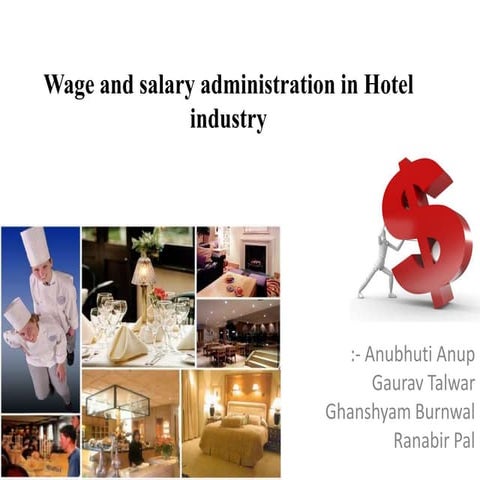 Wage and salary administration in hotel industry