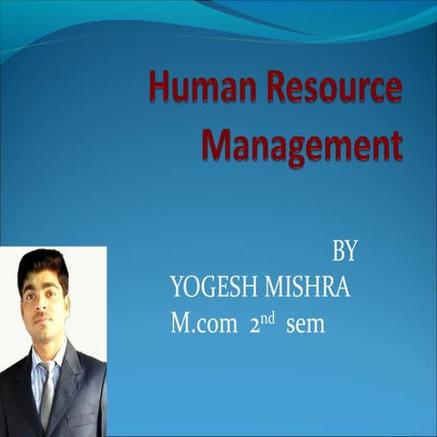 HUMAN RESOURCE MANAGEMENT | PPT