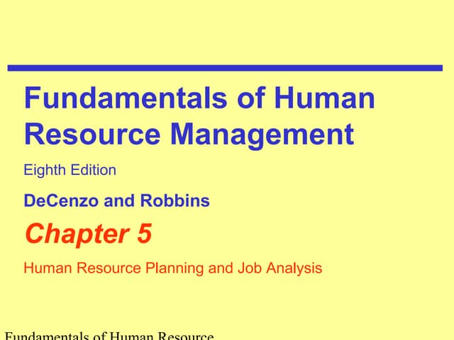 Human Resource Planning and Job Analysis