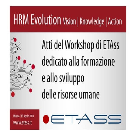 HRM Evolution Vision Knowledge Action   atti completi del seminario ETAss