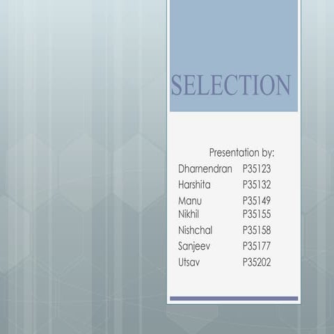 Selection of Employees- Human Resource Management