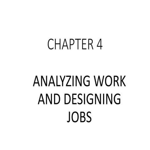 HRMGT-REPORTCHAPTER4. Analyzing work and job designingpptx