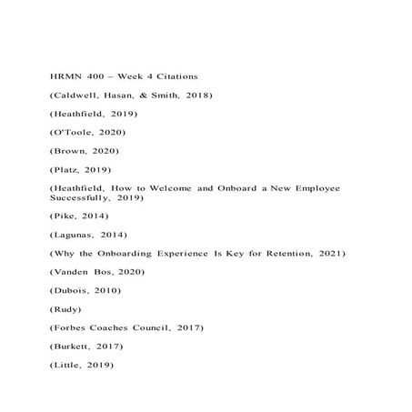 HRMN 400 – Week 4 Citations (Caldwell, Hasan, & Smith, 201