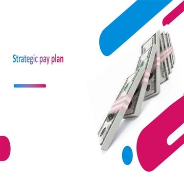 STRATEGIC PAY PLAN