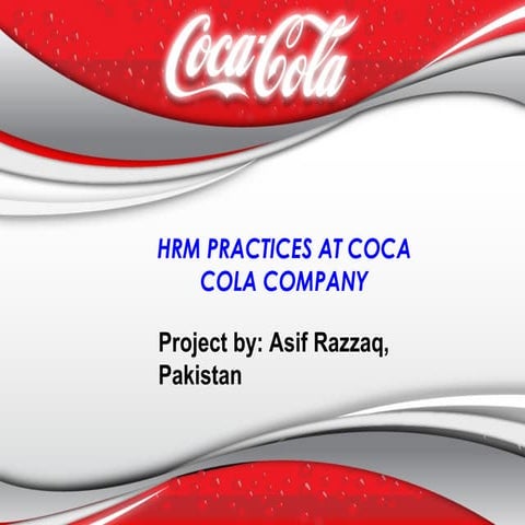Hrm practices at Coca Cola pakistan