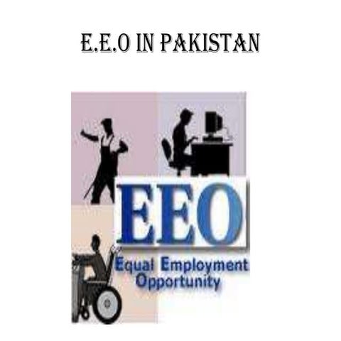 Equal Employeement Opportunity (E.E.O)