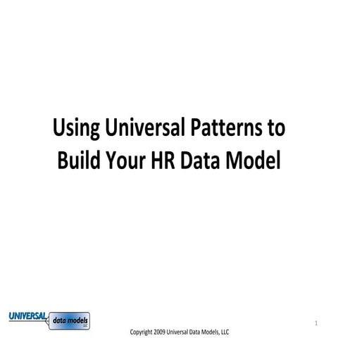Universal Patterns: How They Can Help You Develop Your HR Data Model