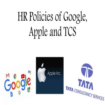 HR policies of Google, Apple and TCS