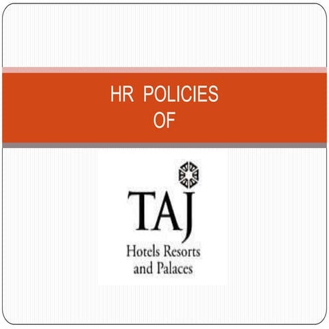HR Policies of Taj Hotels