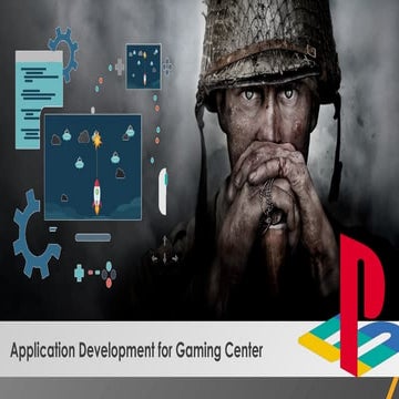 Application Development for Gaming Center | PPTX