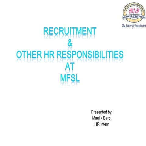 Hr project recruitment process and other responsibilities of hr department at...
