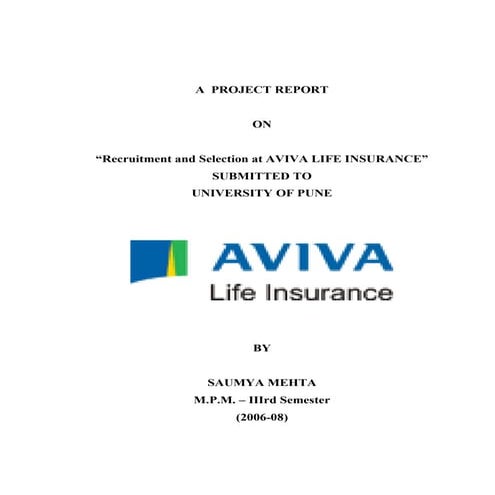 Hr project study of recruitment & selection process in aviva life insurance