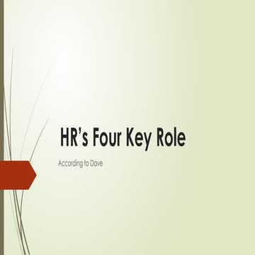 HR’s Four Key Role, MAJOR RESPONSIBILITIES.pptx
