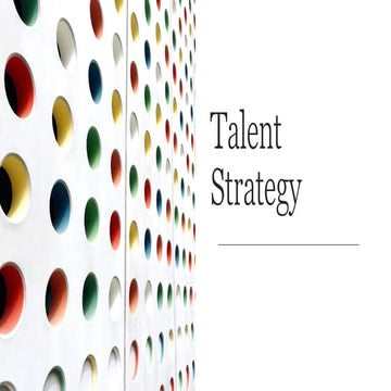 Talent Strategy +Human Resource Strategy