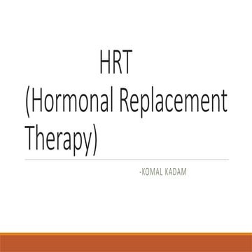 Hormonal Replacement Therapy | PPTX