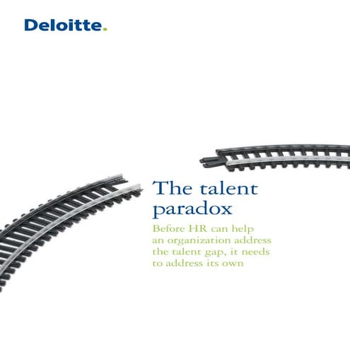 Hr Talent Paradox Deloitte